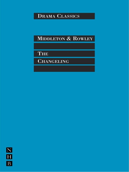 Title details for The Changeling by Thomas Middleton - Available